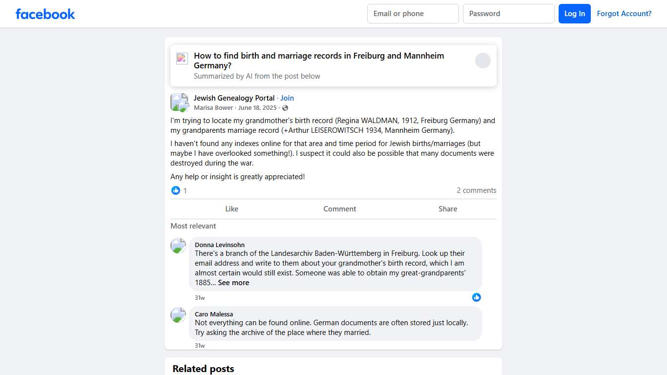 Jewish Genealogy Portal I'm trying to locate my grandmother's birth record (Regina WALDMAN, 1912, Freiburg Germany) and my grandparents marriage record (+Arthur LEISEROWITSCH... Facebook